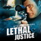 LETHAL JUSTICE